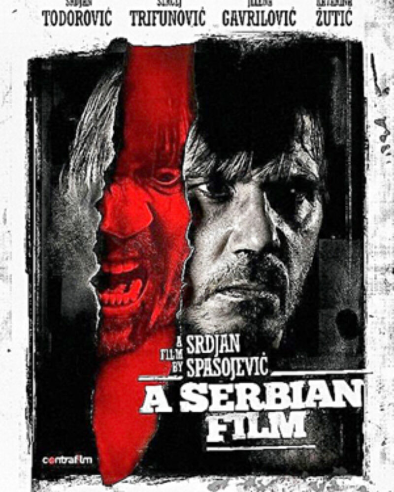 A Serbian Film (2010)