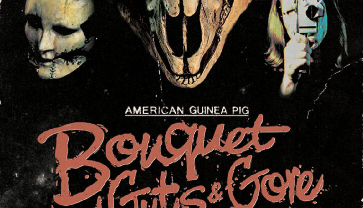 American Guinea Pig Bouquet of Guts and Gore (2014)